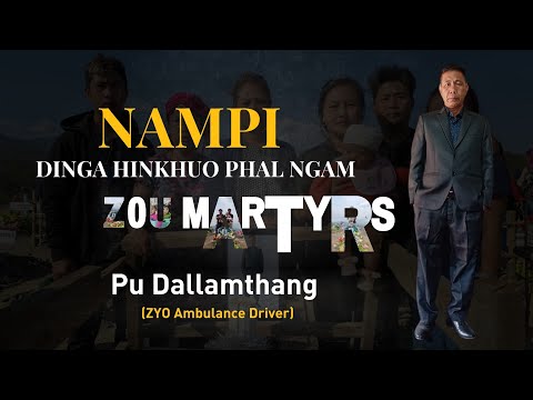 Nampi Dinga Hinkhuo Phal Ngam ll KS Thang ll RVA Zou Laa