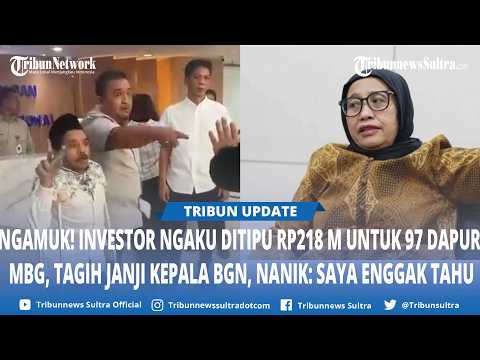 Dana Rp218 Miliar untuk 97 Dapur MBG Disebut Tak Jelas, Investor Tagih Janji Kepala BGN
