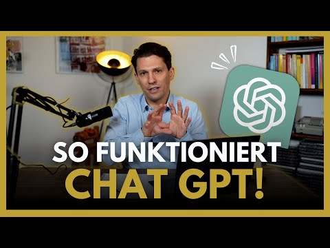 SO funktioniert ChatGPT: Einfach und verständlich erklärt!
