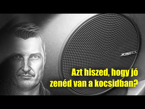 Azt hiszed, hogy jó zenéd van a kocsidban?