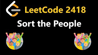 YouTube video 'Sort the People - Leetcode 2418 - Python'