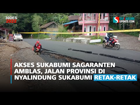 Akses Sukabumi Sagaranten Amblas, Jalan Provinsi di Nyalindung Sukabumi Retak-retak