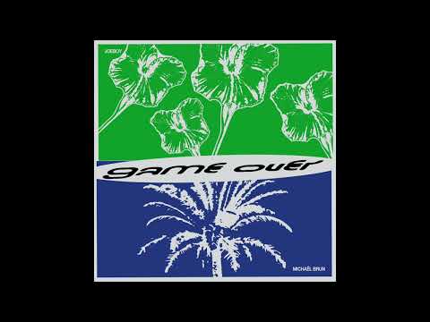 Michaël Brun & Joeboy - Game Over (Official Audio)