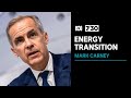 Former Bank of England governor Mark Carney on how to keep the lights on | 7.30