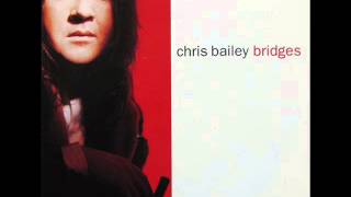 Chris Bailey - Bridges (1991)