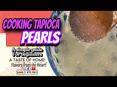 COOKING TAPIOCA PEARLS: A simple guide for beginners | Sago