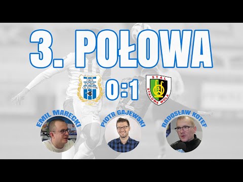 ”3. połowa” po meczu Stomil Olsztyn - Stal Stalowa Wola 0:1