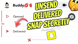 How To Unsend a Delivered Snap Without Them Knowing 😱 | 2022