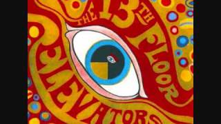 13th Floor Elevators - You're Gonna Miss Me