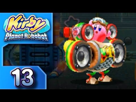 Kirby Planet Robobot - Part 13 "Give Yourself to the Rhythm"