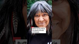 Buffy Sainte-Marie stripped of Order of Canada