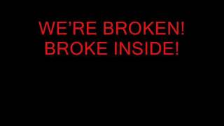 brokeNCYDE - The Broken! [HQ + LYRICS]