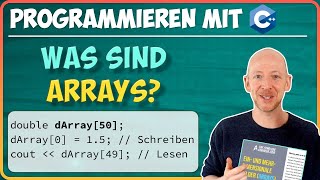 Was sind Arrays (Felder)? | Programmieren mit C++