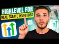 GoHighLevel For Real Estate Investors