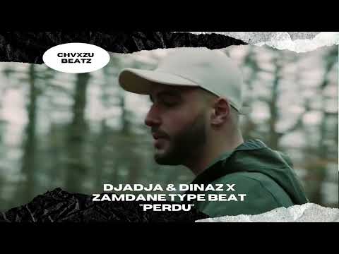 [FREE] DJADJA & DINAZ x ZAMDANE TYPE BEAT 2022 "PERDU"