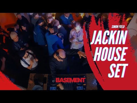 BASEMENT SESSION - SIMON FIELD - Funky Tech House & Nu Jackin House