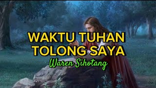 Download lagu WAKTU TUHAN TOLONG SAYA - Cover Waren Sihotang ( Instrumen Gitar ) mp3