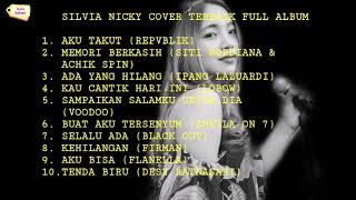 Download lagu Kumpulan Lagu Terbaik - Cover Silvia Nicky - Full Album mp3