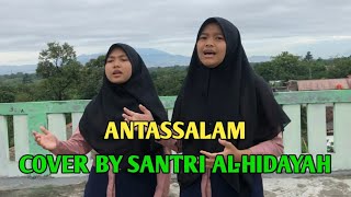 Download lagu ANTASSALAM COVER BY SANTRI AL- HIDAYAH NURUL UMMAH VIRAL 2020 mp3