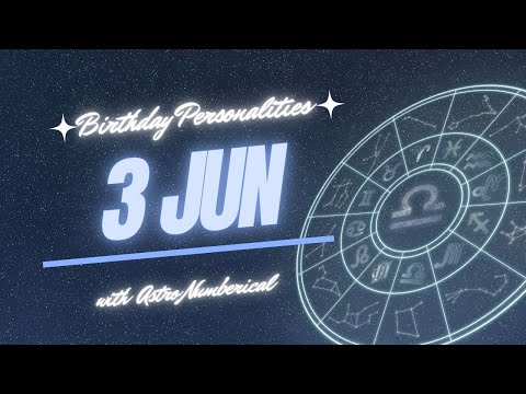 3 June Zodiac Horoscope: Birthday Personality & Traits Revealed