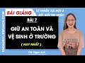 Tự nhiên xã hội lớp 3 Bài 7: Giữ an toàn và vệ sinh ở trường