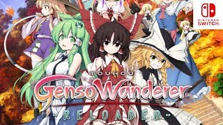 touhou genso wanderer reloaded part 1
