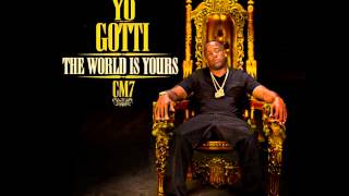 *NEW* HAD TO QUIT FUCKING WIT YOU (YO GOTTI)