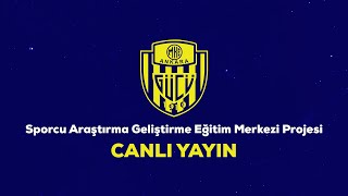 MKE Ankaragücü Spor Kulübü Sporcu Araştırma Geliştirme Eğitim Merkezi 