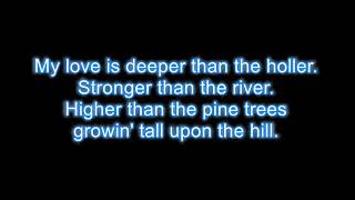 Deeper than the Holler - Randy Travis LYRICS