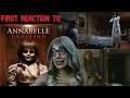 Annabelle is so EVIL! First Time Reaction to Annabelle Creations