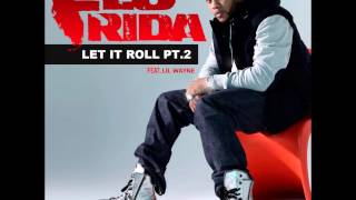 Flo Rida ft. Lil Wayne Let It Roll Pt.2 2012r.