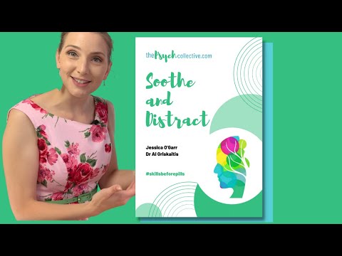 Soothe and Distract book: how to self-soothe and tolerate distress or distract from distress