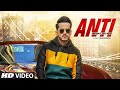 Anti: Aamir Khan Ft Gurlej Akhtar | Western Penduz | Happy Raikoti | Latest Punjabi Songs 2019