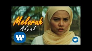 Alyah - Meluruh (Official Music Video)