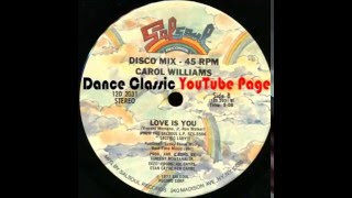 Carol Williams - Love Is You (Album Version)