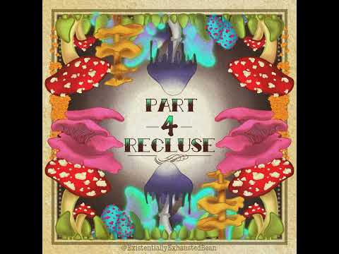 Welcome to the Horizon Part 4: The Recluse