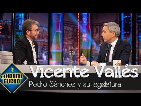 El pronóstico de Vicente Vallés sobre si Pedro Sánchez agotará la legislatura - El Hormiguero