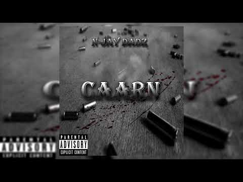 N-jay Dadz - Caarn (Official  Audio)