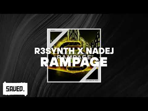 R3SYNTH X NADEJ - Rampage