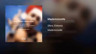 Mademoiselle - SFERA EBBASTA-