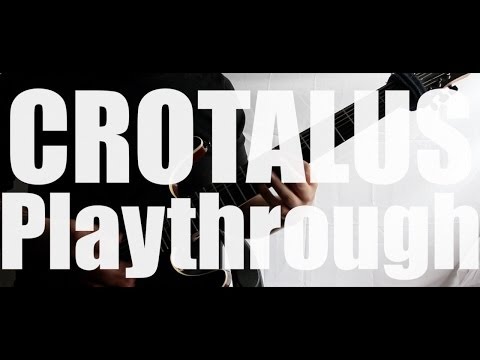 Have You Ever Djent? 1.1 Shokran - Crotalus (Playthrough)