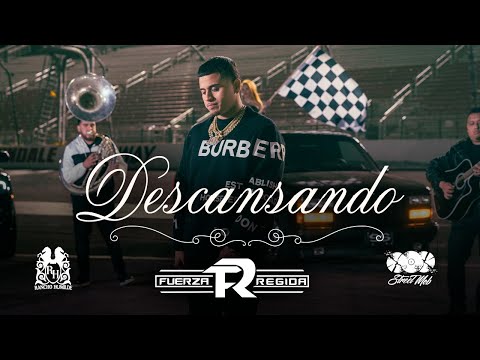 Fuerza Regida - Descansando [Official Video]