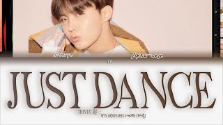 BTS J-HOPE TRIVIA 起 : JUST DANCE [ПЕРЕВОД НА РУССКИЙ/КИРИЛЛИЗАЦИЯ Color Coded Lyrics]