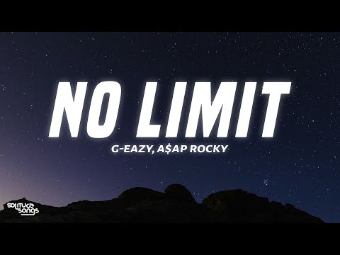 G-Eazy - No Limit (Lyrics) ft. A$AP Rocky, Cardi B