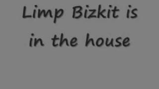 Limp Bizkit - Intro w/ lyrics