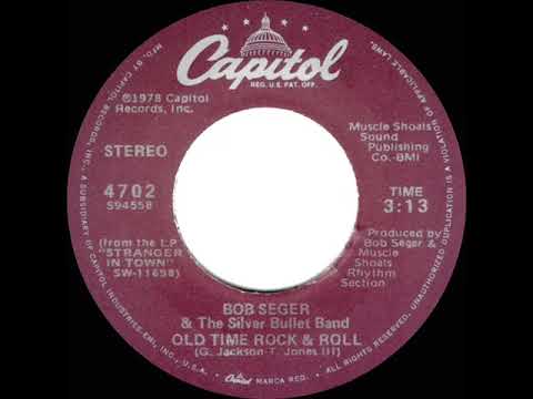 1979 HITS ARCHIVE: Old Time Rock & Roll - Bob Seger (stereo 45)