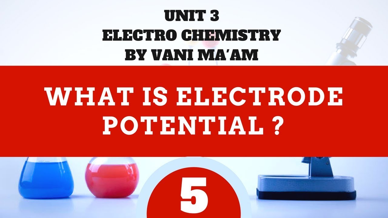What is Electrode Potential ? part 5| electro chemistry | CBSE chemistry class 12|tricks|Vani ma'am