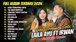 Download lagu GADIS PENDAYUNG CINTA - LAILA AYU KDI ft IRWAN D'ACADEMY - SIMPATIK MUSIC | DANGDUT VIRAL POPULER mp3
