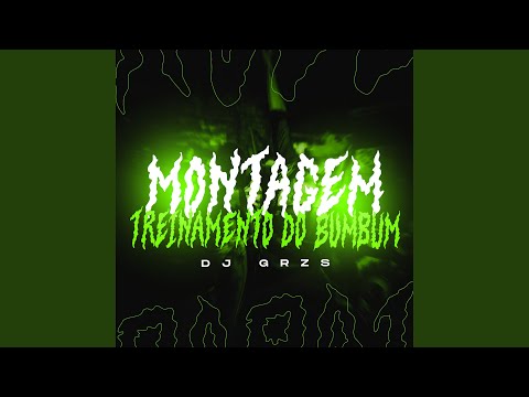 Montagem Treinamento do Bumbum