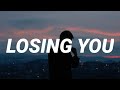James Arthur - Losing You (Lyrics)